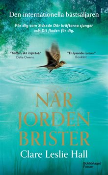 När jorden brister