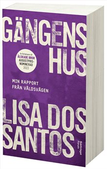 Gängens hus : min rapport från våldsvågen