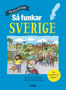 Så funkar Sverige